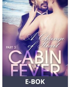 Cabin Fever 3: A Change of Heart, E-bok