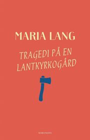 Tragedi på en lantkyrkogård