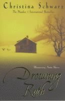 Drowning Ruth (Oprah's Book Club)