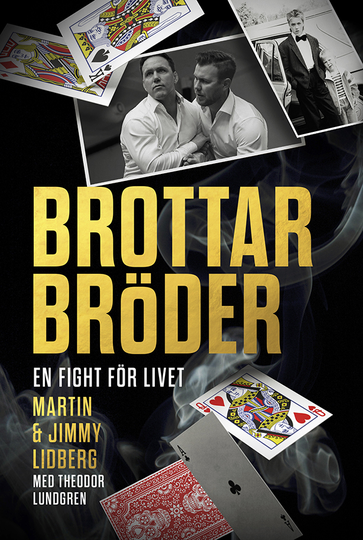 Brottarbröder - En Fight För Livet