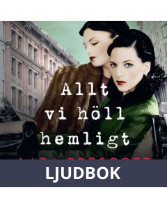 Allt vi höll hemligt, Ljudbok