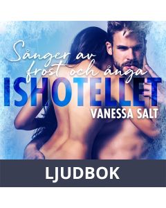 Ishotellet 4: Sånger av frost och ånga, Ljudbok