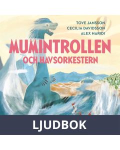 Mumintrollen och havsorkestern, Ljudbok