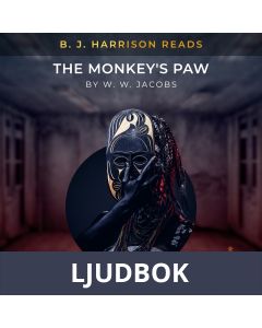 B. J. Harrison Reads The Monkey s Paw, Ljudbok
