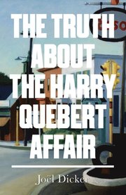 Truth About the Harry Quebert Affair