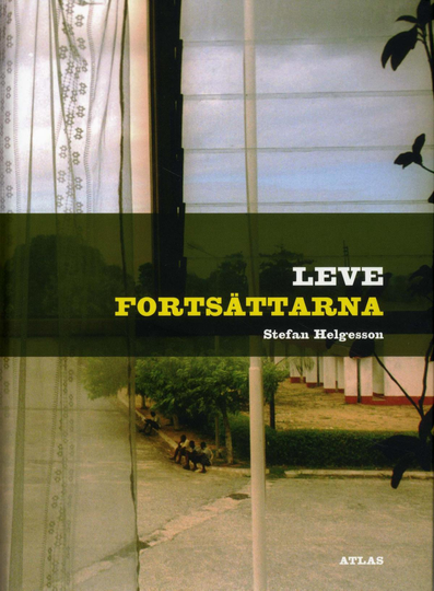 Leve Fortsättarna