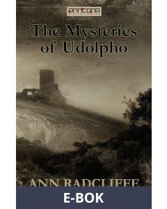 The Mysteries of Udolpho, E-bok