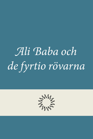Ali Baba Och De Fyrtio Rövarna