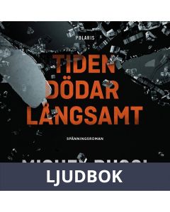 Tiden dödar långsamt, Ljudbok