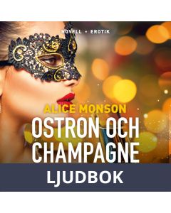 Ostron och champagne, Ljudbok