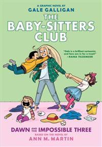Dawn and the Impossible Three (the Baby-Sitters Club Graphic Novel #5): A Graphix Book, 5: Full-Color Edition