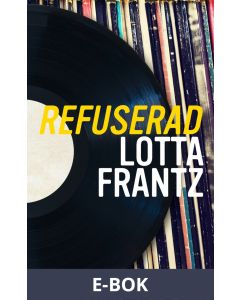 Refuserad, E-bok