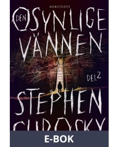 Den osynlige vännen. Del 2, E-bok