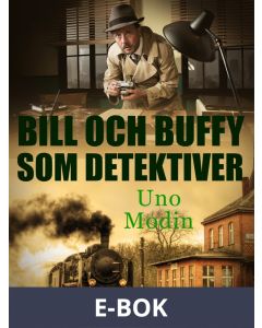 Bill och Buffy som detektiver, E-bok