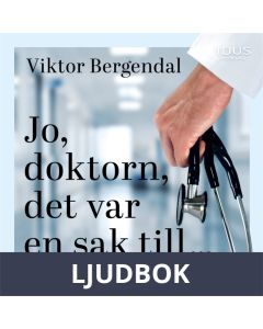 Jo, doktorn, det var en sak till ..., Ljudbok