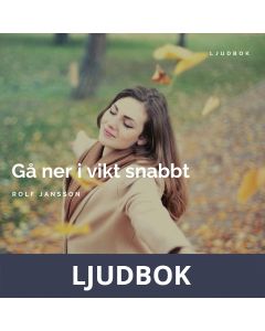 Gå ner i vikt snabbt, Ljudbok