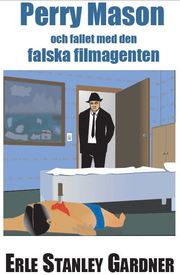 Perry Mason och Fallet med den falska filmagenten