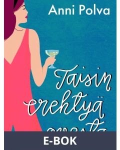 Taisin erehtyä ovesta, E-bok