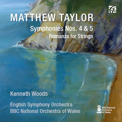 Taylor Matthew: Symphonies Nos 4 & 5 / Roman...