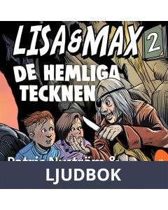 Lisa och Max 2: De hemliga tecknen, Ljudbok