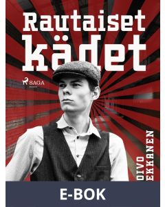 Rautaiset kädet, E-bok
