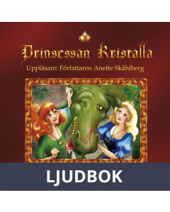 Prinsessan Kristalla, Ljudbok
