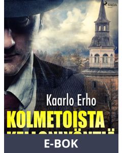 Kolmetoista kellonlyöntiä, E-bok