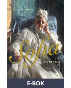 Sofia. En drottnings liv, E-bok