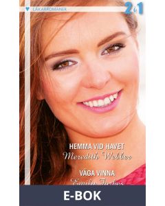 Hemma vid havet/Våga vinna, E-bok
