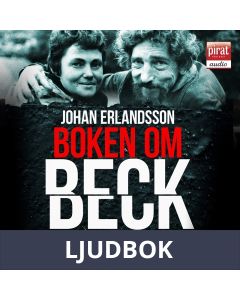 Boken om Beck och Sjöwall Wahlöö och tiden som for, Ljudbok