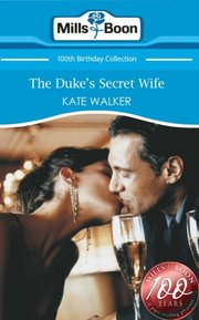 Duke's Secret Wife (Mills & Boon Short Stories)