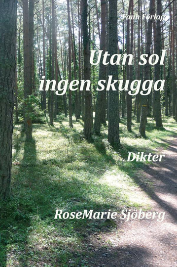 Utan Sol Ingen Skugga