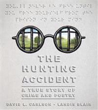The Hunting Accident