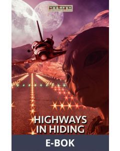 Highways in Hiding, E-bok