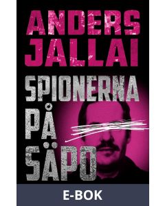 Spionerna på Säpo, E-bok