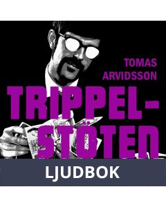 Trippelstöten, Ljudbok