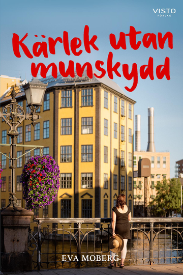 Kärlek Utan Munskydd