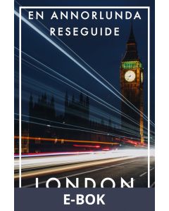 LONDON EN ANNORLUNDA RESEGUIDE (PDF), E-bok