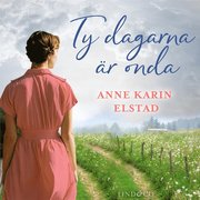 Ty dagarna är onda