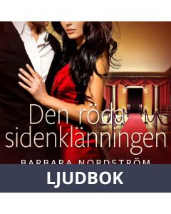 Den röda sidenklänningen - erotisk novell, Ljudbok