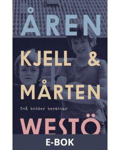 Åren : Två bröder berättar, E-bok