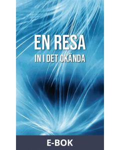 En resa in i det okända, E-bok