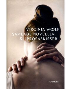 Samlade noveller & prosaskisser