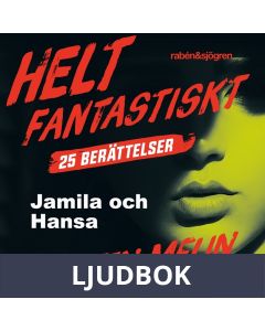 Jamila och Hansa, Ljudbok