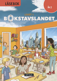 Livet i Bokstavslandet Läsebok åk 2 nivå röd