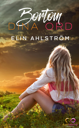 Bortom Dina Ord