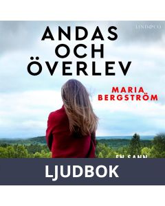 Andas och överlev: En sann historia, Ljudbok