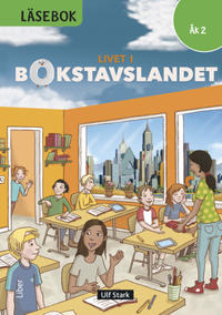 Livet i Bokstavslandet Läsebok åk 2 nivå grön
