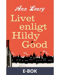 Livet enligt Hildy Good, E-bok