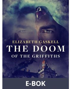 The Doom of the Griffiths, E-bok